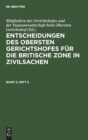 Entscheidungen Des Obersten Gerichtshofes F?r Die Britische Zone in Zivilsachen. Band 3, Heft 5 - Book