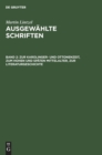 Zur Karolinger- Und Ottonenzeit, Zum Hohen Und Sp?ten Mittelalter, Zur Literaturgeschichte - Book