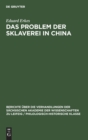 Das Problem Der Sklaverei in China - Book