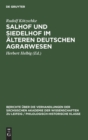 Salhof Und Siedelhof Im ?lteren Deutschen Agrarwesen - Book