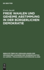 Freie Wahlen Und Geheime Abstimmung in Der B?rgerlichen Demokratie - Book