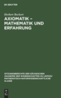 Axiomatik - Mathematik Und Erfahrung - Book