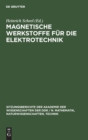 Magnetische Werkstoffe F?r Die Elektrotechnik - Book
