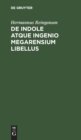 de Indole Atque Ingenio Megarensium Libellus - Book