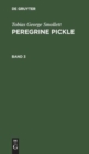Tobias George Smollett: Peregrine Pickle. Band 3 - Book