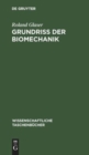 Grundriß Der Biomechanik - Book