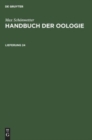 Max Sch?nwetter: Handbuch Der Oologie. Lieferung 24 - Book