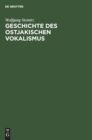 Geschichte Des Ostjakischen Vokalismus - Book