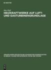 Heizkraftwerke Auf Luft- Und Gasturbinengrundlage - Book
