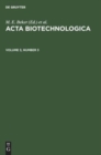 Acta Biotechnologica. Volume 3, Number 3 - Book
