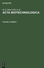Acta Biotechnologica. Volume 2, Number 1 - Book