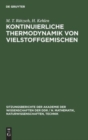 Kontinuierliche Thermodynamik Von Vielstoffgemischen - Book