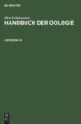 Max Sch?nwetter: Handbuch Der Oologie. Lieferung 14 - Book