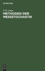 Methoden Der Me?stochastik - Book