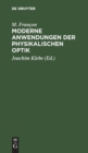 Moderne Anwendungen Der Physikalischen Optik - Book