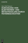 Durchgang Von Elektronen- Und Betastrahlung Durch Materieschichten : Steuerabsorptionsmodelle - Book