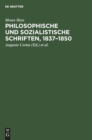 Philosophische Und Sozialistische Schriften, 1837-1850 : Eine Auswahl - Book