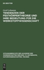 Tendenzen Der Festk?rpertheorie Und Ihre Bedeutung F?r Die Werkstoffwissenschaft - Book