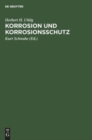Korrosion Und Korrosionsschutz - Book