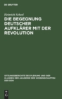 Die Begegnung Deutscher Aufkl?rer Mit Der Revolution - Book