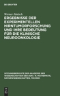 Ergebnisse Der Experimentellen Hirntumorforschung Und Ihre Bedeutung F?r Die Klinische Neuroonkologie - Book