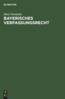 Bayerisches Verfassungsrecht - Book