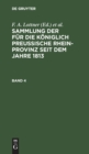 Sammlung Der F?r Die K?niglich Preussische Rhein-Provinz Seit Dem Jahre 1813. Band 4 - Book
