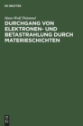 Durchgang Von Elektronen- Und Betastrahlung Durch Materieschichten : Streuabsorptionsmodelle - Book