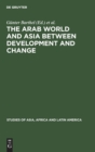 The Arab World and Asia between Development and Change - Book