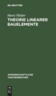 Theorie Linearer Bauelemente : Elektronik F?r Den Physiker I - Book