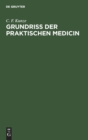 Grundriss Der Praktischen Medicin - Book