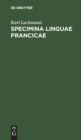 Specimina Linguae Francicae : In Usum Auditorum - Book