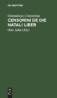 Censorini de Die Natali Liber - Book