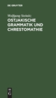 Ostjakische Grammatik Und Chrestomathie : Mit W?rterverzeichnis - Book