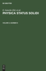 Physica Status Solidi. Volume 3, Number 9 - Book