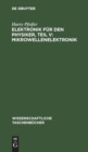 Elektronik F?r Den Physiker, Teil V: Mikrowellenelektronik - Book