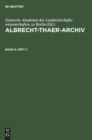 Albrecht-Thaer-Archiv. Band 6, Heft 2 - Book
