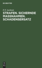 Strafen. Sichernde Massnahmen. Schadensersatz - Book