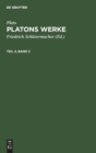 Plato: Platons Werke. Teil 2, Band 2 - Book
