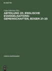 Abteilung 20. Englische Evangelisationsgemeinschaften, Bogen 21-25 - Book