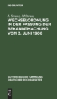 Wechselordnung in Der Fassung Der Bekanntmachung Vom 3. Juni 1908 : Kommentar - Book