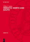 Meroitic North and South : A Study in Cultural Contrasts - eBook