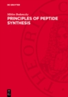 Principles of Peptide Synthesis - eBook