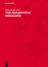 The Eukaryotic Ribosome - eBook