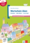 Meine Welt auf Deutsch : Wortschatz  uben - Einkaufen - Mein Korper - In der - Book