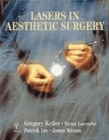 Lasers in Aesthetic Surgery - Book