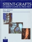 Stent-grafts : Current Clinical Practice - Book