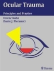 Ocular Trauma : Principles and Practice - Book