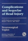 Complications and Sequelae of Head Injury - Book