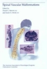 Spinal Vascular Malformations - Book